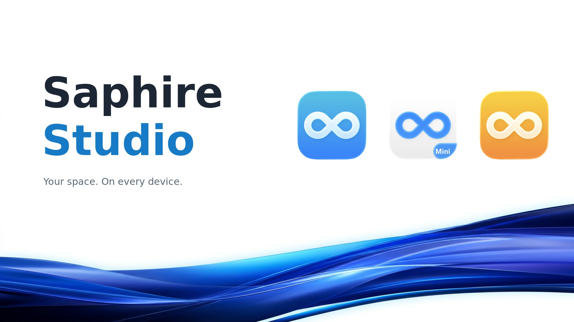 Saphire Studio — Your space. On every device. Featuring Saphire Pro, Saphire Mini, and Saphire macOS.